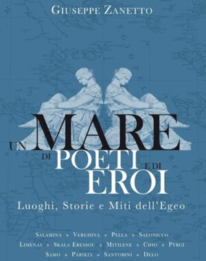 Giuseppe-Zanetto Un-mare-di-poeti-e-di-eroi