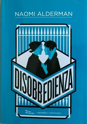 Disobbedienza-Naomi-Alderman-copertina-web