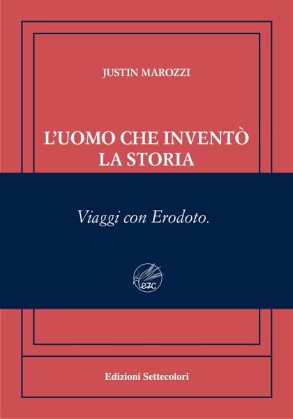 Justin Marozzi Erodoto