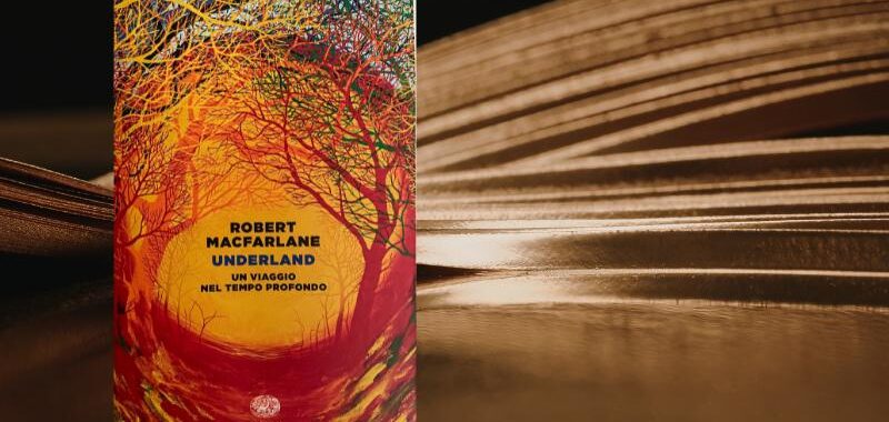 Robert Macfarlane, viaggio nel blu del tempo e nel linguaggio 1 Robert Macfarlane Underland sito ok
